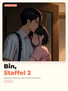 Bin, Staffel 2