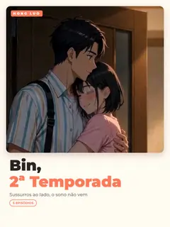 Bin, 2ª Temporada