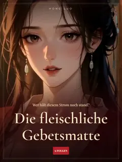 Die fleischliche Gebetsmatte