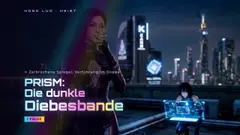 PRISM: Die dunkle Diebesbande
