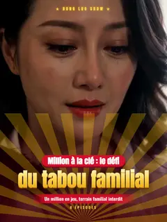 Million à la clé : le défi du tabou familial