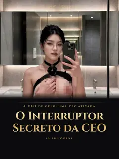 O Interruptor Secreto da CEO