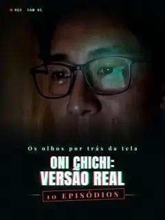 Oni Chichi: Versão Real