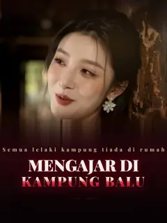 Mengajar di Kampung Balu