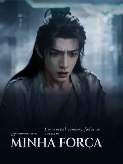 Fadas Correm Atrás de Mim pela Minha Força