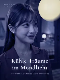 Kühle Träume im Mondlicht